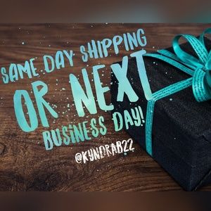 Same Day Shipping/Next Business Day